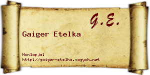Gaiger Etelka névjegykártya